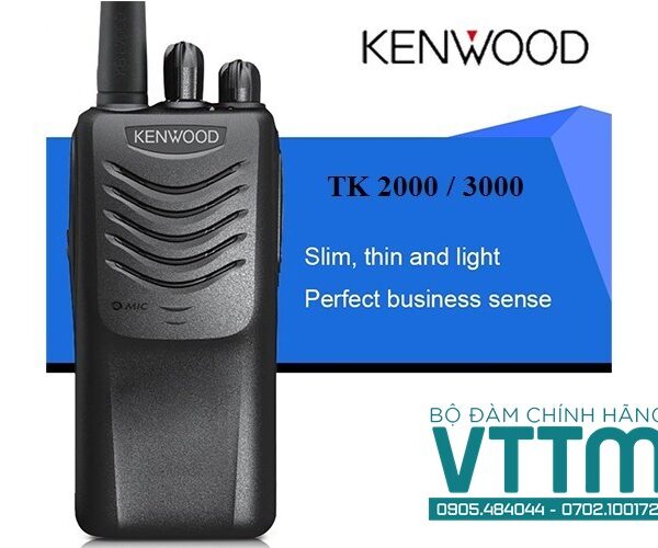 Máy Bộ Đàm Kenwood TK-2000/3000 Chính Hãng, Giá Tốt Nhất
